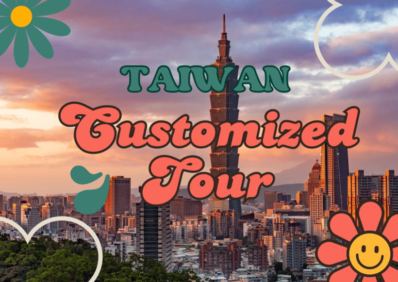 Taiwan Taipei: Customized Private Tour - What your itinerary may include